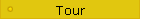 Tour