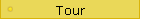 Tour